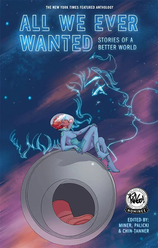 ALL WE EVER WANTED: STORIES OF A BETTER WORLD TP