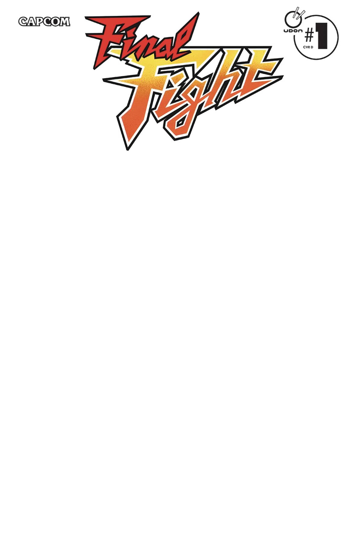 FINAL FIGHT #1 BLANK SKETCH