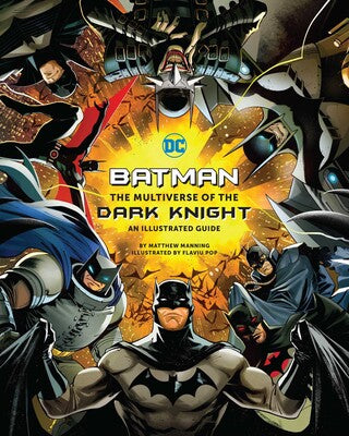 BATMAN: THE MULTIVERSE OF THE DARK KNIGHT