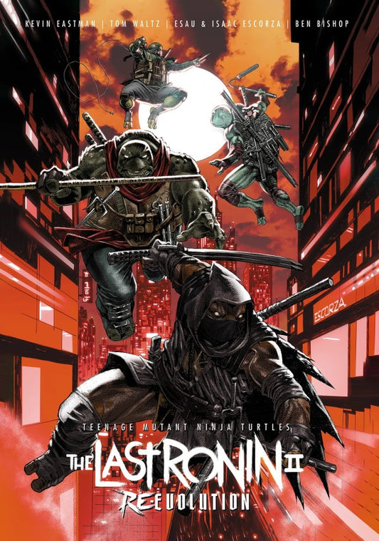 TEENAGE MUTANT NINJA TURTLES: THE LAST RONIN II - RE-EVOLUTION HC