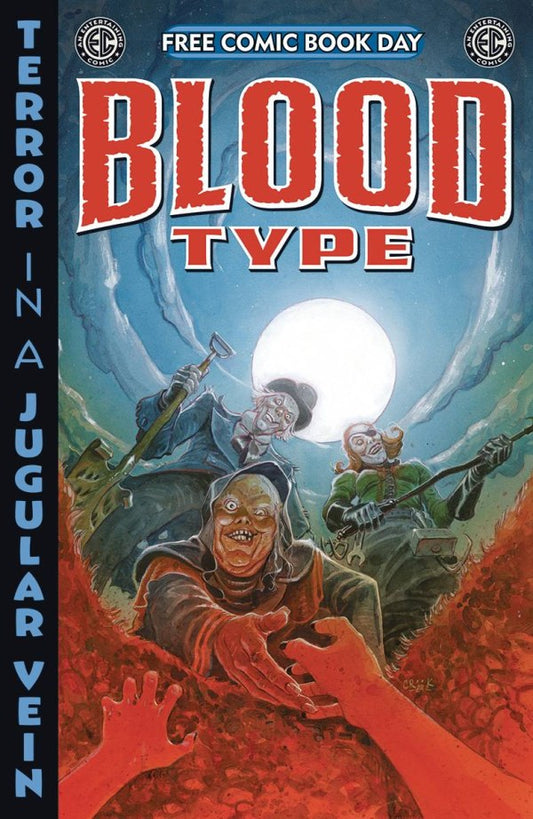 FCBD 2025 EC COMICS PRESENTS: BLOOD TYPE #0