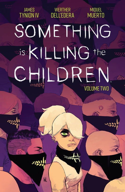 SOMETHING IS KILLING THE CHILDREN VOL. 2 TP