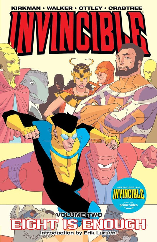 INVINCIBLE TP VOL 02 EIGHT IS ENOUGH (NEW PTG)