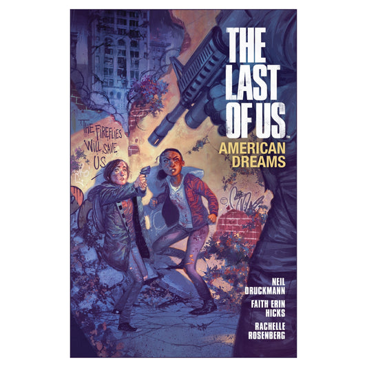 The Last of Us: American Dreams