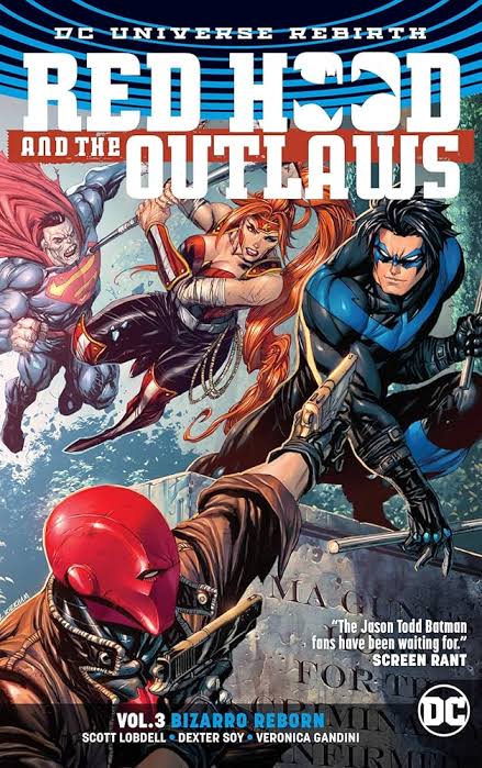 RED HOOD & THE OUTLAWS TP VOL 03 BIZARRO REBORN REBIRTH